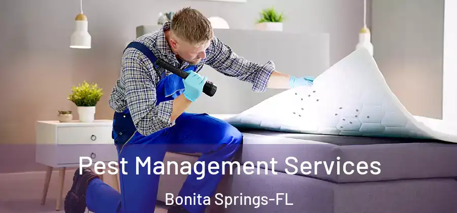Pest Management Services Bonita Springs-FL