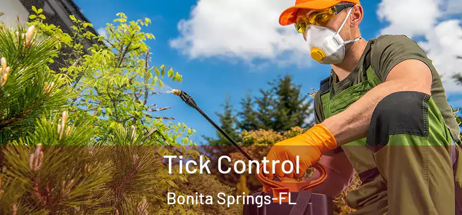 Tick Control Bonita Springs-FL